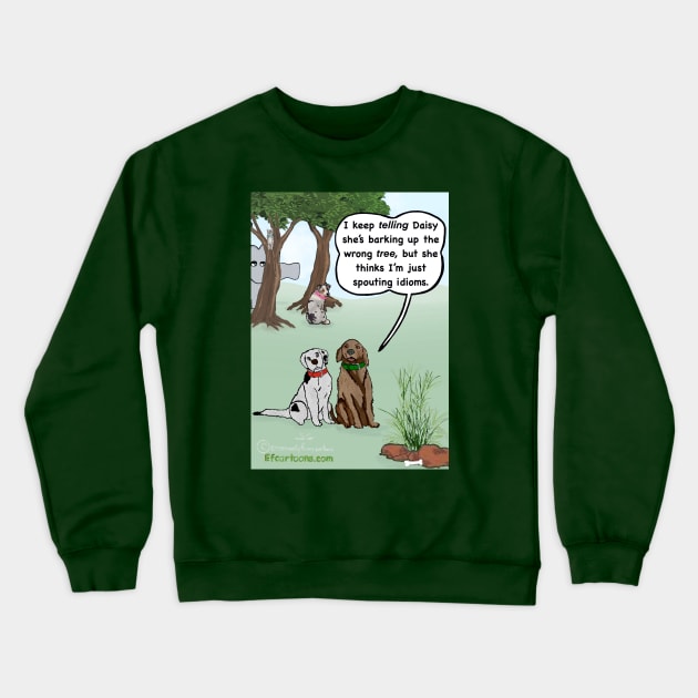 Wrong Tree Crewneck Sweatshirt by Enormously Funny Cartoons